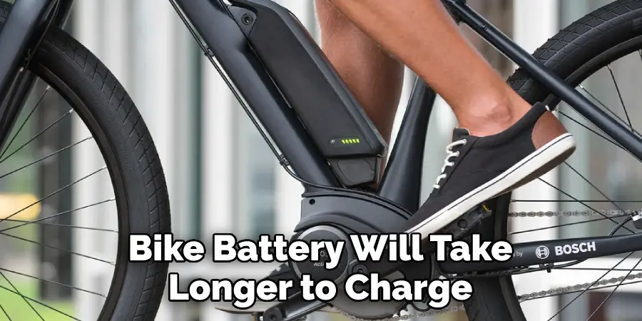 Bike Battery Will Take Longer to Charge