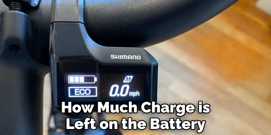How Much Charge is Left on the Battery