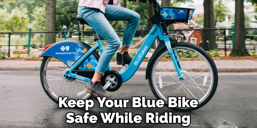 Keep Your Blue Bike Safe While Riding