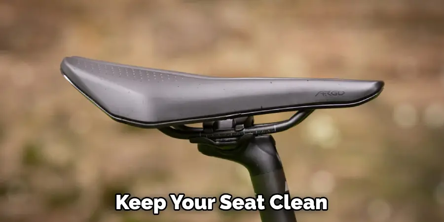Keep Your Seat Clean
