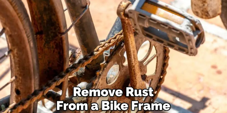 Remove Rust From a Bike Frame