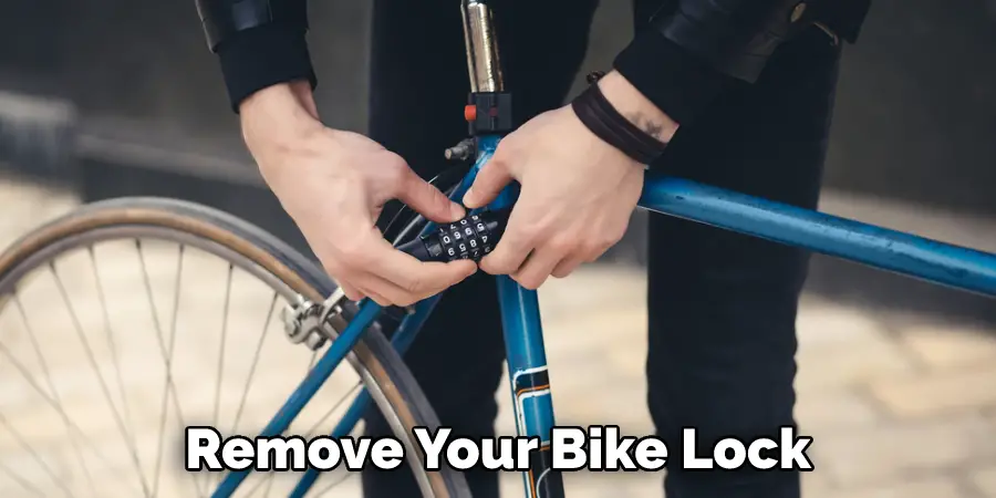 Remove Your Bike Lock