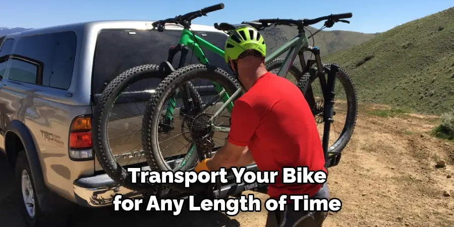 Transport Your Bike for Any Length of Time