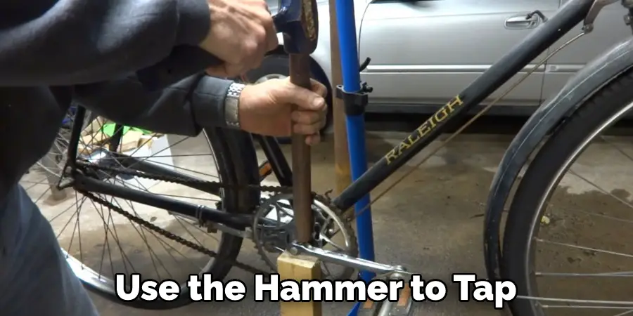 Use the Hammer to Tap