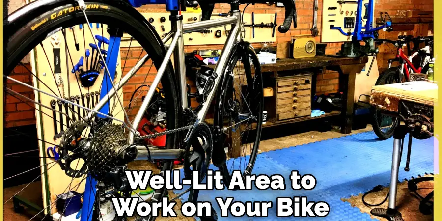 Well-Lit Area to Work on Your Bike
