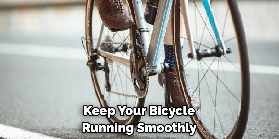 Keep Your Bicycle Running Smoothly