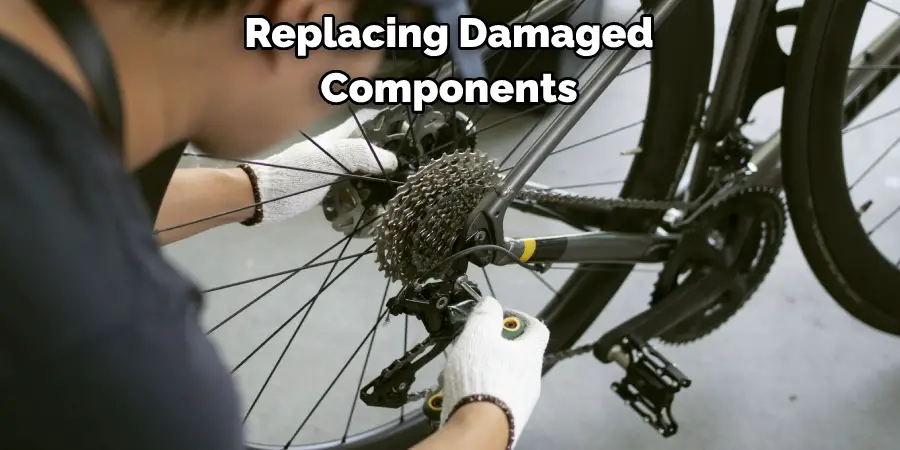 Replacing Damaged Components